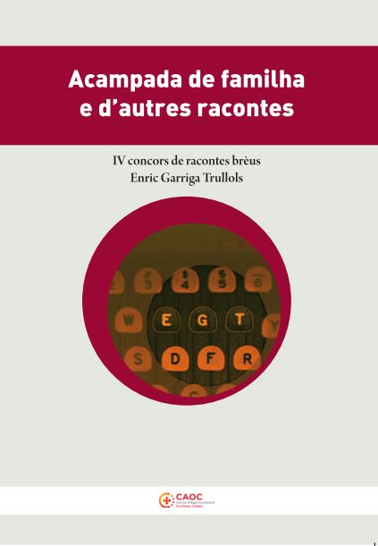 Contes Finalistas,
IV concors de racontes brèus en occitan Enric Garriga Trullols
