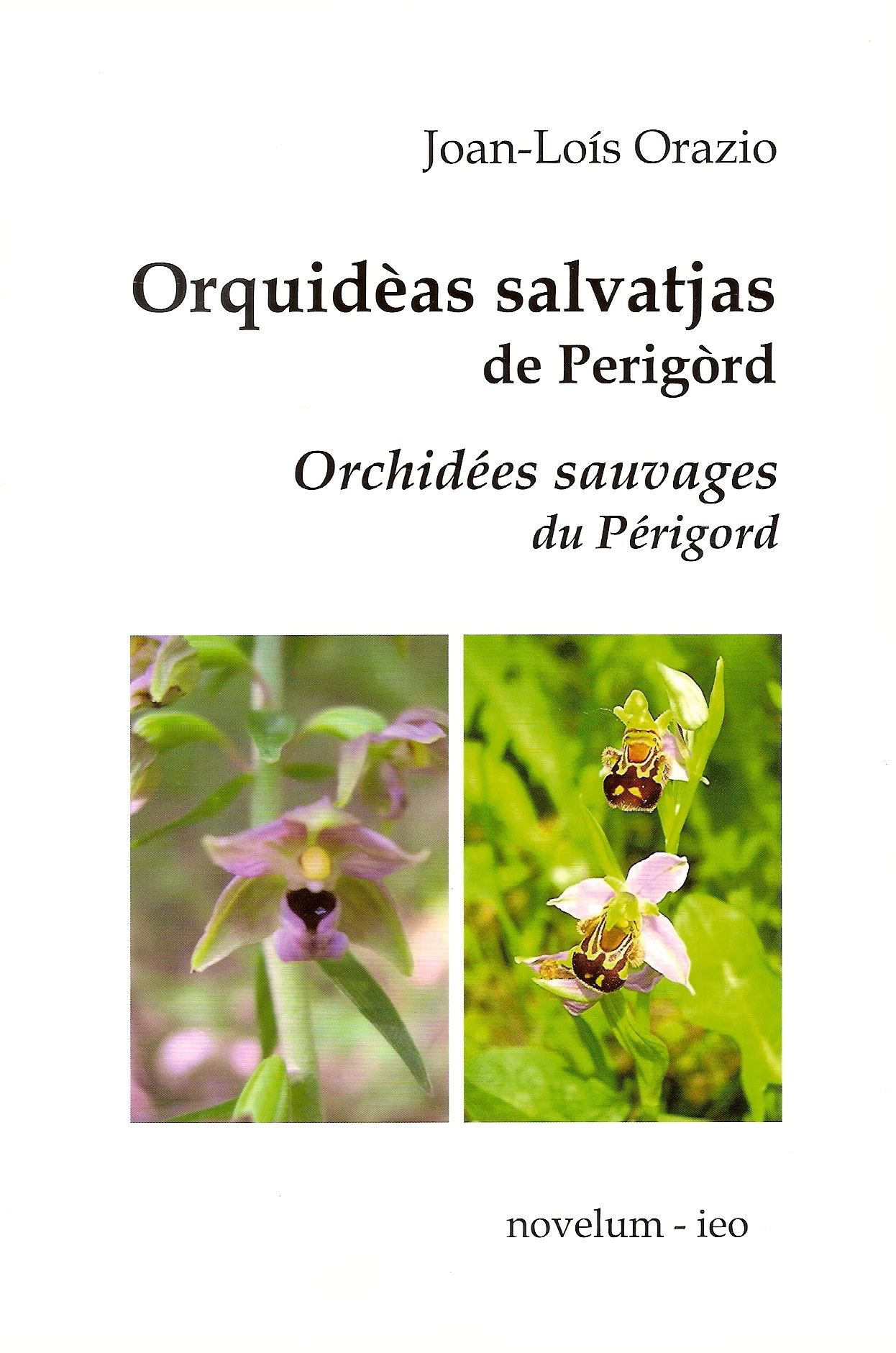 'Orquidèas salvatjas de Perigòrd' de Joan-Loís Orazio