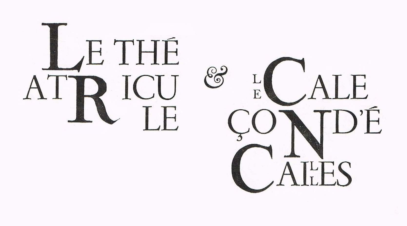 Le Théatricule et le caleçon d'écailles