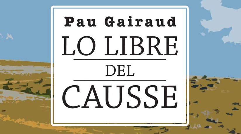 Lo libre del causse - Pau Gayraud - Vent Terral