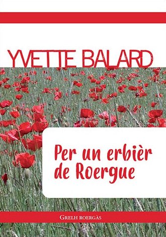 Per
un erbièr de Roergue, Yvette Balard