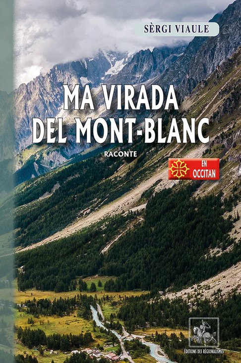 Ma virada del Mont-Blanc, Sèrgi Viaule