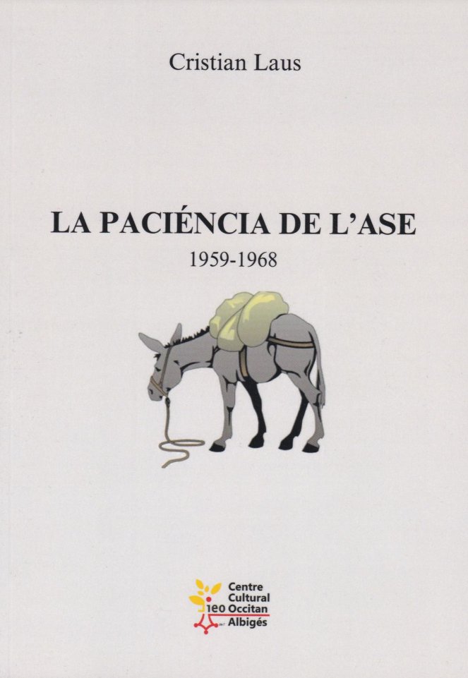 La paciéncia de l'ase, Cristian Laus